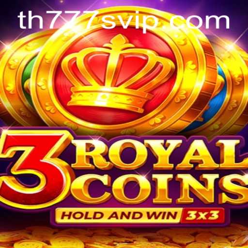 Exploring the Exciting World of 3royalcoins: A New Era of Gaming with TH777 VIP