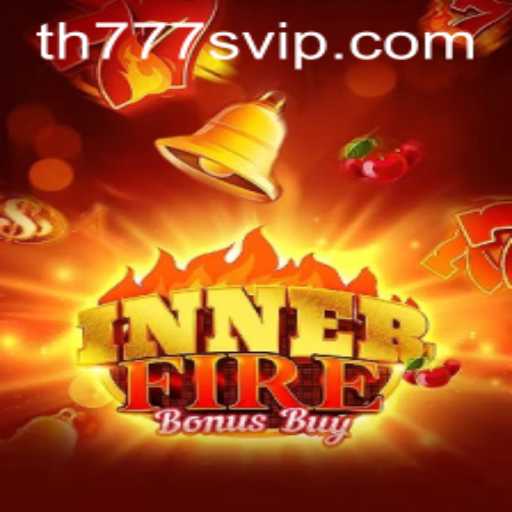Exploring the Thrilling World of InnerFireBonusBuy: A Deep Dive into Gameplay and TH777 VIP Benefits