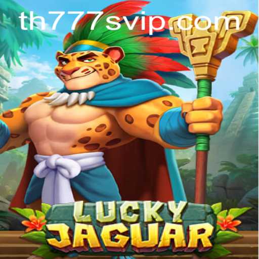 Unveiling LuckyJaguar: The Thrilling Game with VIP Experience