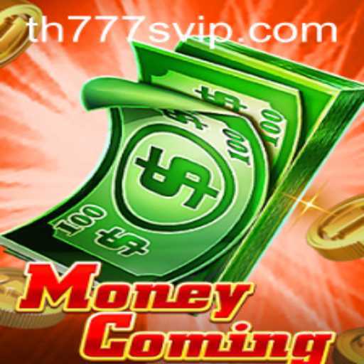 An In-Depth Guide to MoneyComing: Understanding TH777 VIP